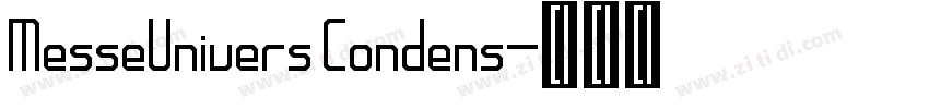 MesseUnivers Condens字体转换